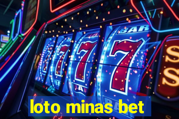 loto minas bet